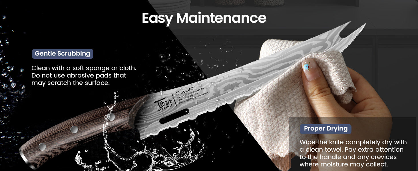 SYOKAMI 10-inch Fork-Tip Serrated Slicing Knife: Clean gently. Dry completely.